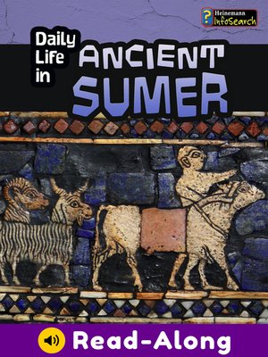 cover image of Daily Life in Ancient Sumer